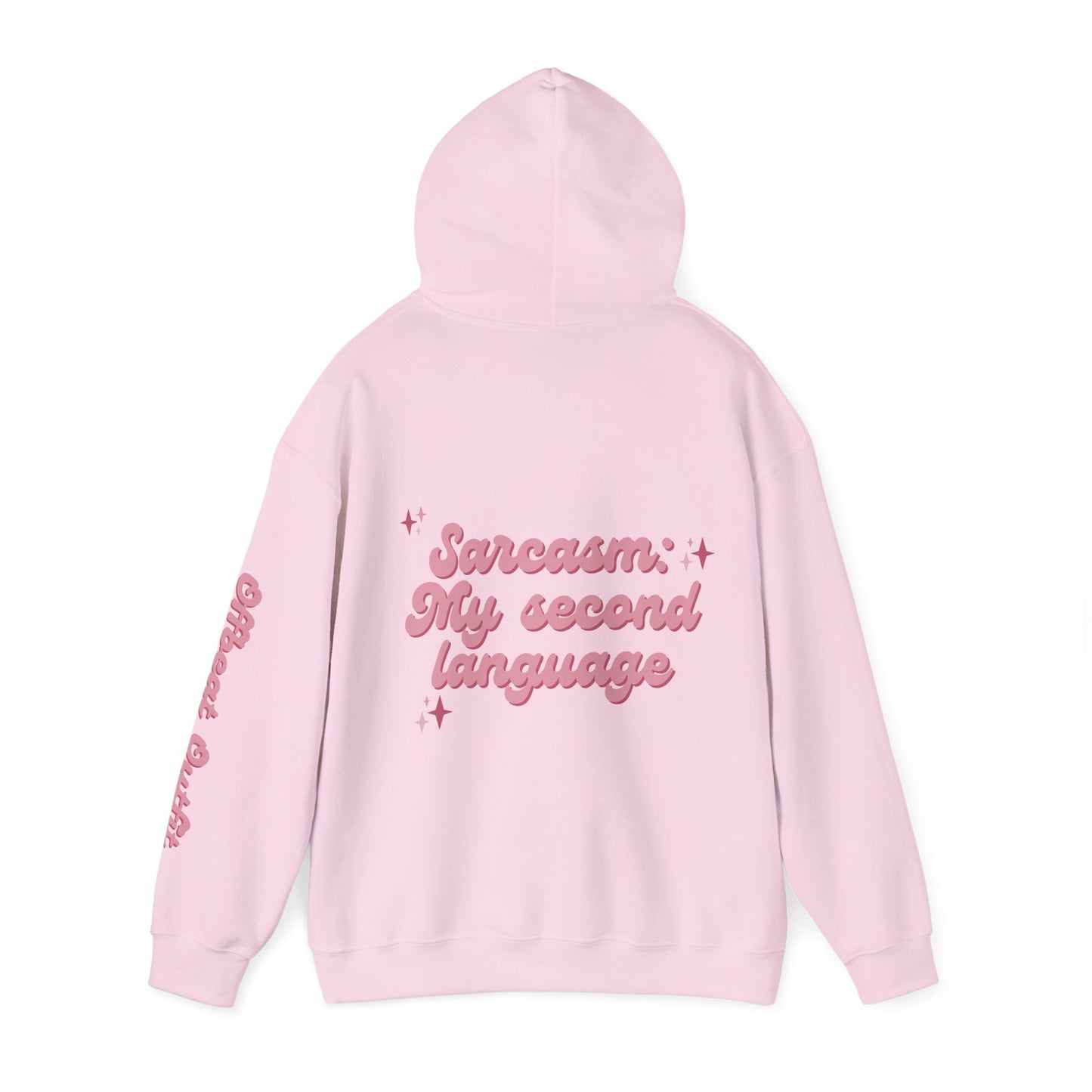 Unisex Hooded Sweatshirt - 'Sarcasm'