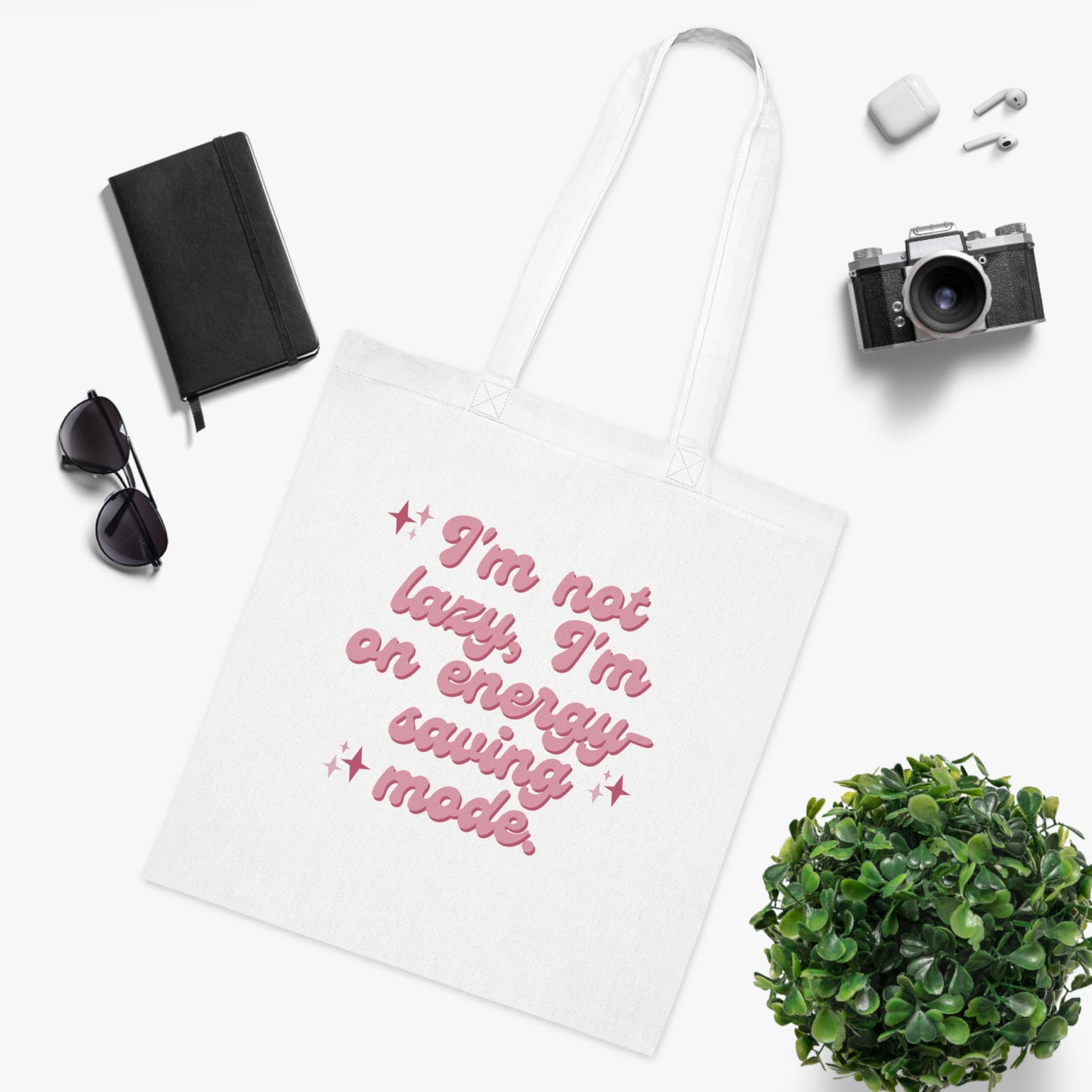 Tote Bag - 'I'm not lazy, I'm on energy-saving mode'