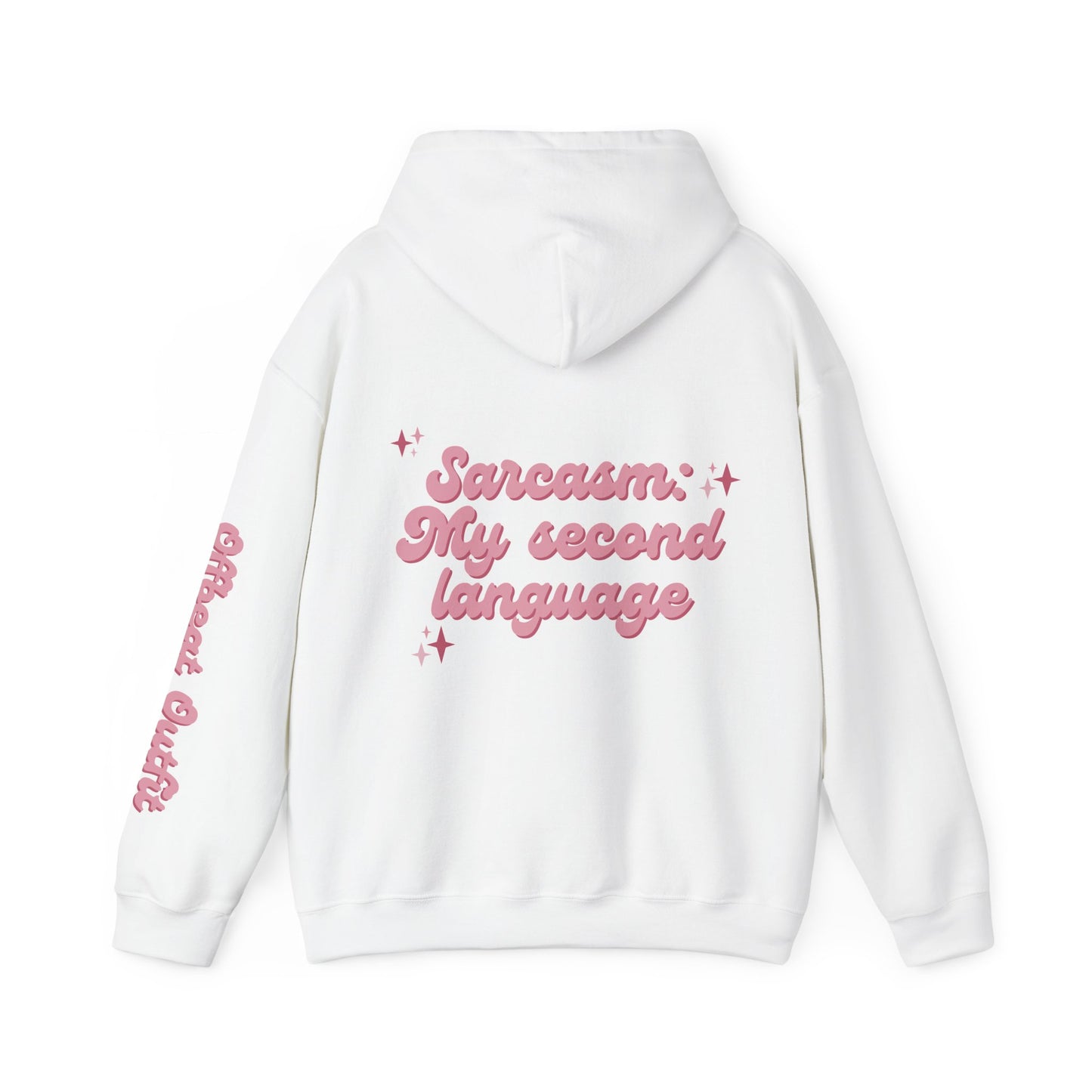 Unisex Hooded Sweatshirt - 'Sarcasm'